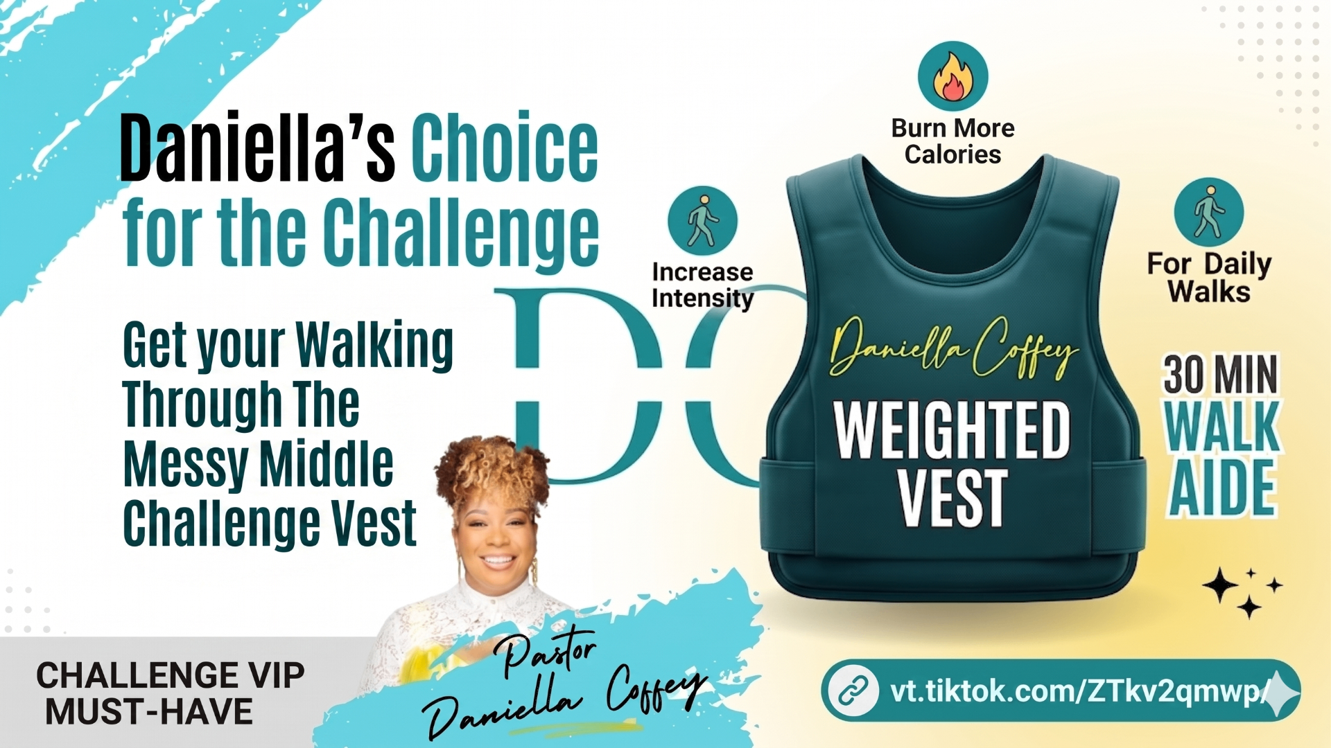 Daniella's Choice for the Challenge — Walking Through The Messy Middle Weighted Vest